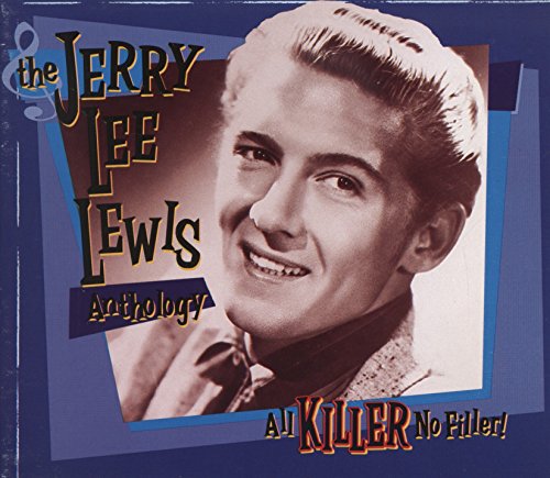 LEWIS, JERRY LEE  - ANTHOLOGY (2CDS)