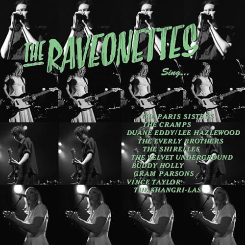 THE RAVEONETTES - THE RAVEONETTES SING... (VINYL)