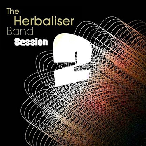 HERBALISER BAND  - SESSION 2