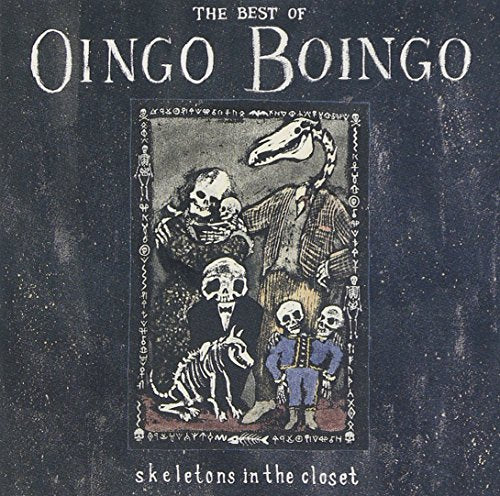 OINGO BOINGO - SKELETONS IN THE CLOSET: BEST