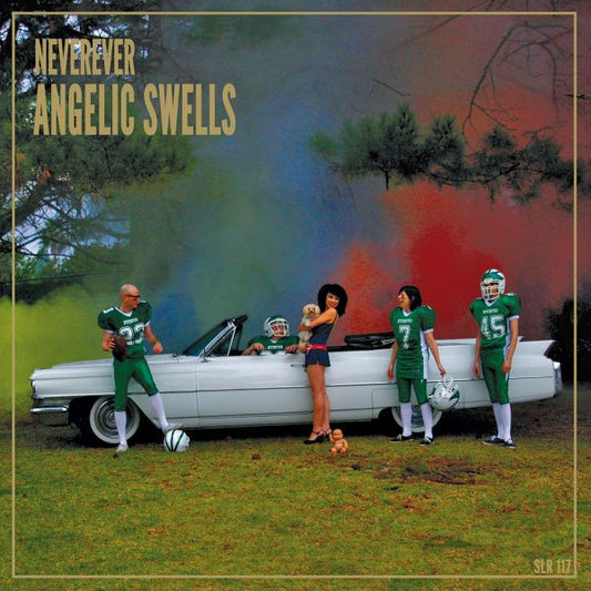 NEVEREVER - ANGELIC SWELLS