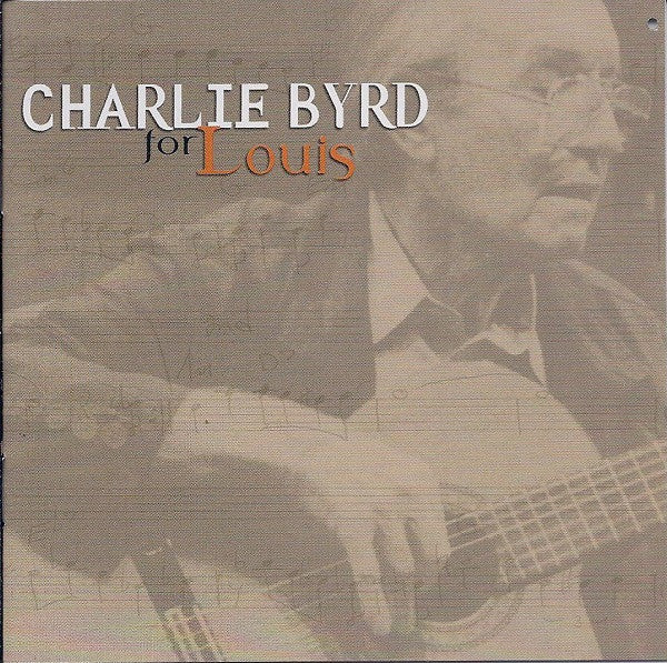 BYRD, CHARLIE  - FOR LOUIS