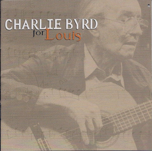 BYRD, CHARLIE  - FOR LOUIS