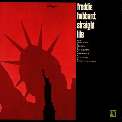 HUBBARD, FREDDIE - STRAIGHT LIFE