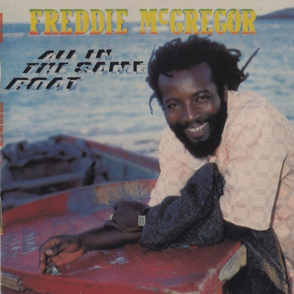 MCGREGOR, FREDDIE  - ALL IN THE SAME BOAT