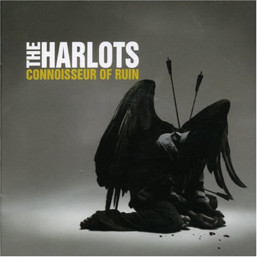 HARLOTS  - CONNOISSEUR OF RUIN