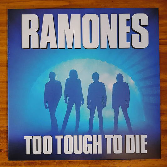 RAMONES - TOO TOUGH TO DIE