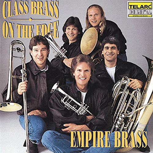 EMPIRE BRASS - CLASS BRASS: ON THE EDGE