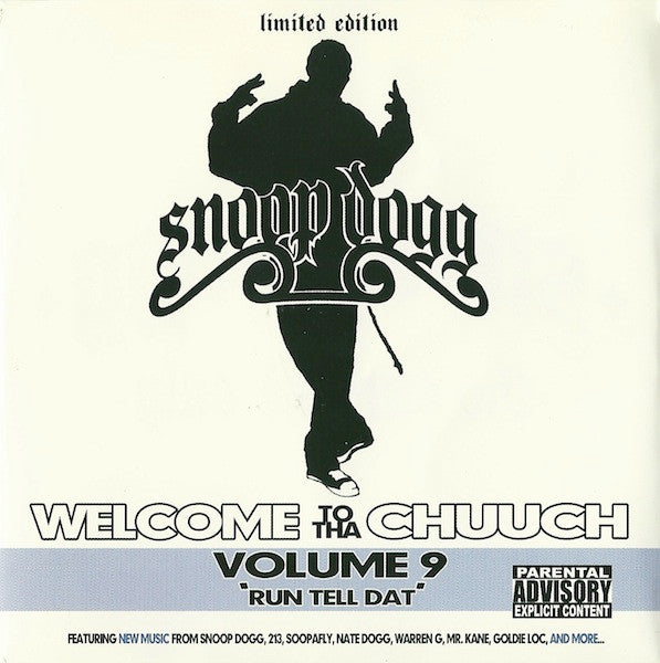 SNOOP DOGG  - WELCOME TO THA CHUUCH V9: RUN TELL DAT