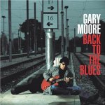 MOORE, GARY - BACK TO THE BLUES