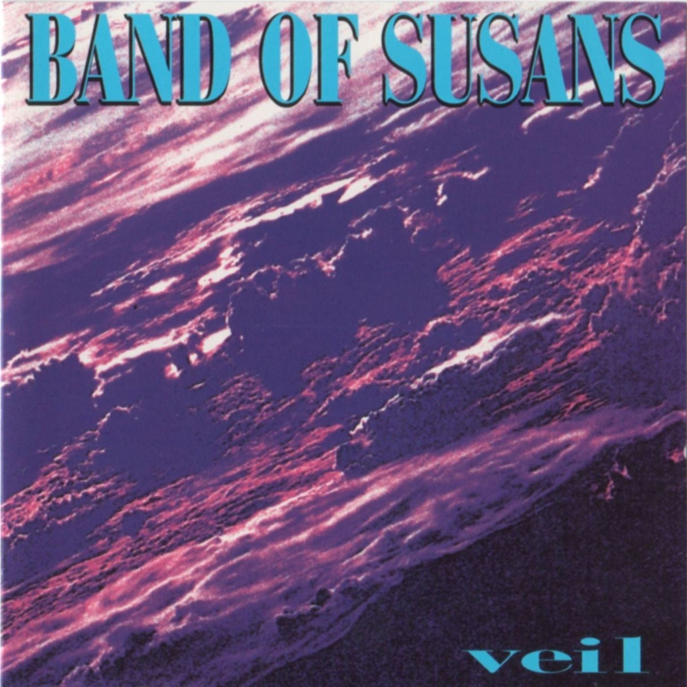 BAND OF SUSANS  - VEIL