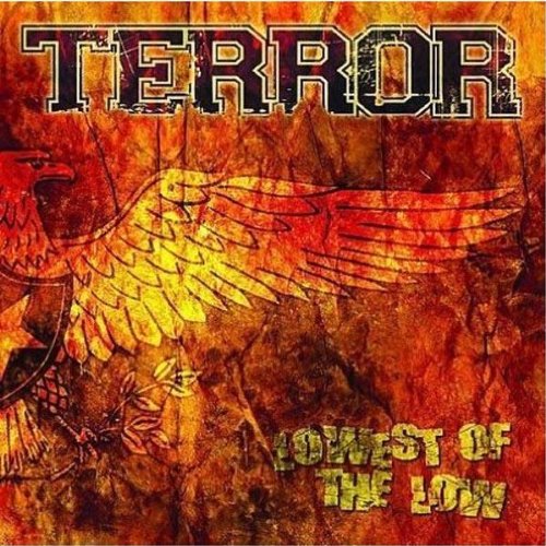 TERROR - LOWEST OF THE LOW