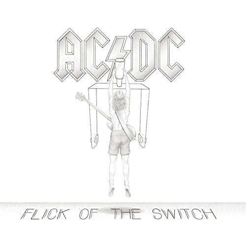 ACDC - FLICK OF THE SWITCH