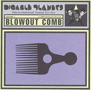 DIGABLE PLANETS - BLOWOUT COMB