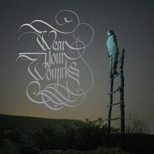 WEAR YOUR WOUNDS  - WYW