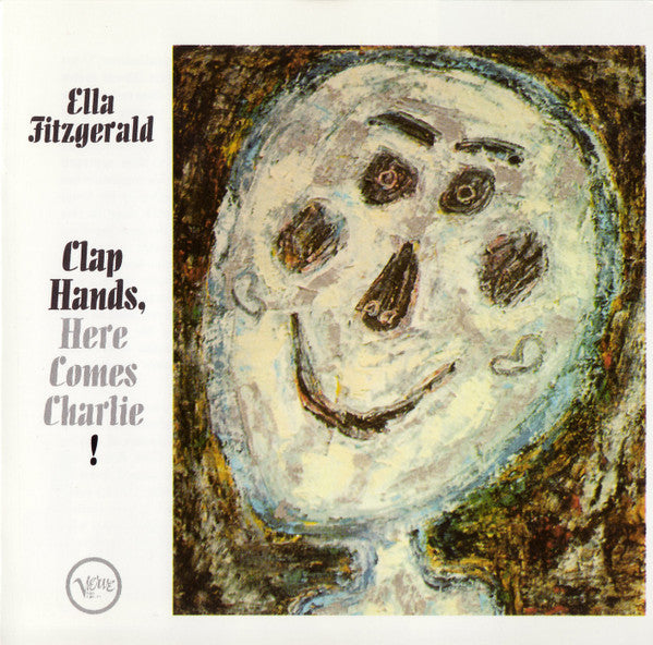 FITZGERALD, ELLA  - CLAP HANDS, HERE COMES CHARLIE!