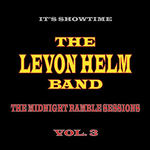 HELM, LEVON BAND (THE BAND)  - THE MIDNIGHT RAMBLE SESSIONS VOL. 3