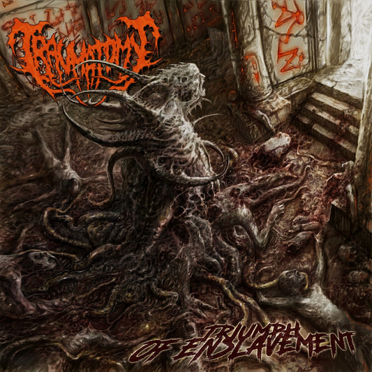 TRAUMATOMY - TRIUMPH OF ENSLAVEMENT [CD]