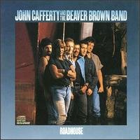 CAFFERTY, JOHN & BEAVER BROWN BAND  - ROADHOUSE