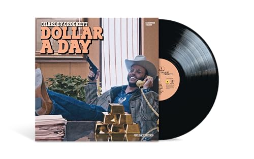 CHARLEY CROCKETT - DOLLAR A DAY (VINYL)