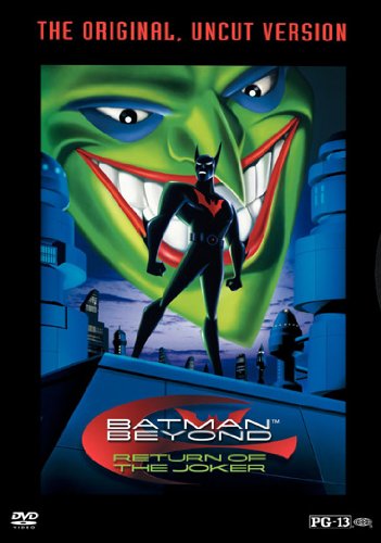 BATMAN BEYOND: RETURN OF THE JOKER (UNCUT VERSION)