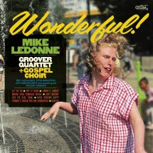 MIKE LEDONNE & GROOVER QUARTET + GOSPEL CHOIR - WONDERFUL [CD]