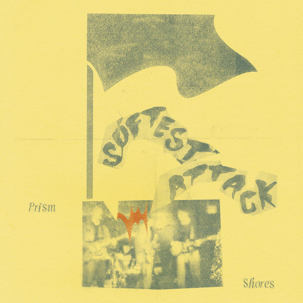 PRISM SHORES - SOFTEST ATTACK
