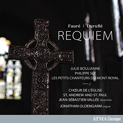 CHOIR OF THE CHURCH OF ST. ANDREW AND ST. PAUL - FAURE & DURUFLE: REQUIEM (CD)