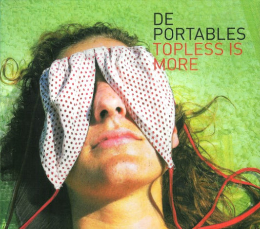 DE PORTABLES  - TOPLESS IS MORE