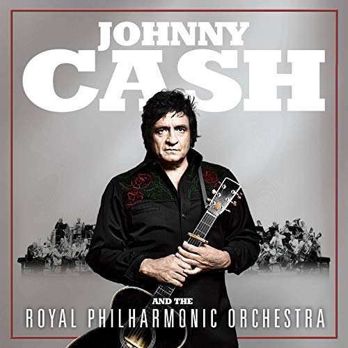 JOHNNY CASH AND THE ROYAL PHILHARMONIC ORCHESTRA - JOHNNY CASH AND THE ROYAL PHILHARMONIC ORCHESTRA