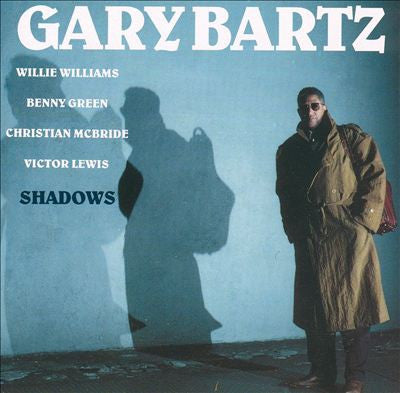 BARTZ, GARY  - SHADOWS