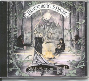 BLACKMORE'S NIGHT - SHADOW OF THE MOON