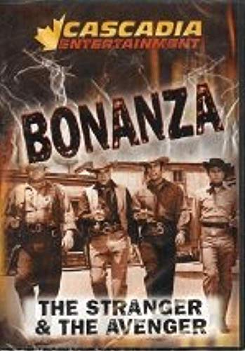 BONANZA: THE STRANGER & THE AVENGER