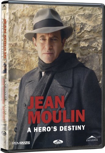 JEAN MOULIN A HEROS DESTINY