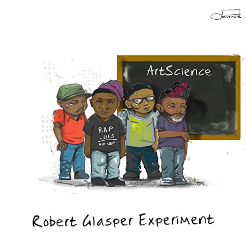 GLASPER, ROBERT - ARTSCIENCE