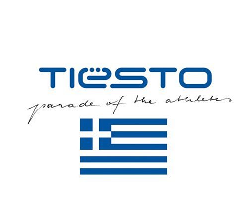 TIESTO - PARADE OF THE ATHLETES