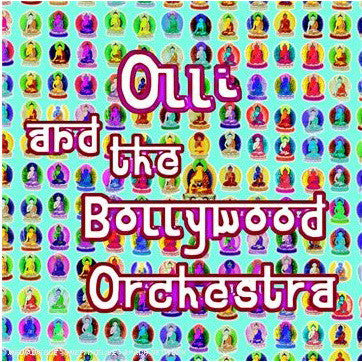 OLLI & THE BOLLYWOOD ORCHESTRA  - TANTRA