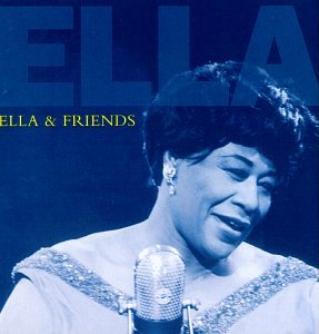 FITZGERALD, ELLA - ELLA & FRIENDS