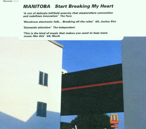 MANITOBA - START BREAKING MY HEART