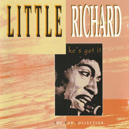 LITTLE RICHARD  - HE'S GOT IT