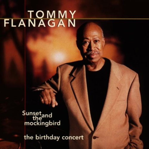 FLANAGAN, TOMMY  - SUNSET & THE MOCKINGBIRD