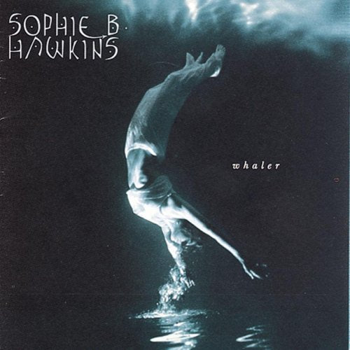 HAWKINS, SOPHIE B. - WHALER