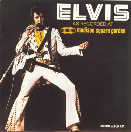 PRESLEY, ELVIS - LIVE AT MADISON SQUARE GARDENS