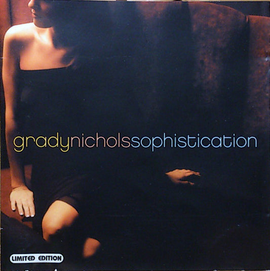 NICHOLS, GRADY  - SOPHISTICATION