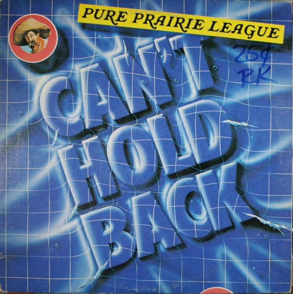 PURE PRAIRIE LEAGUE  - CAN'T HOLD BACK