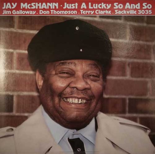 MCSHANN, JAY - JUST A LUCKY SO AND SO