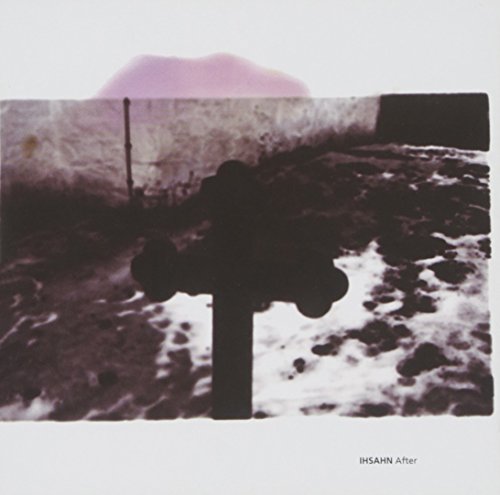 IHSAHN - AFTER