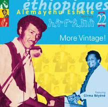 ALEMAYEHU ESHETE - ETHIOPIQUES 22: MORE VINTAGE [CD]