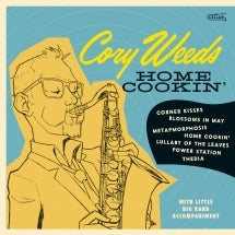 CORY WEEDS - HOME COOKIN' [CD]