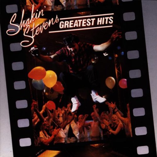 STEVENS, SHAKIN - GREATEST HITS